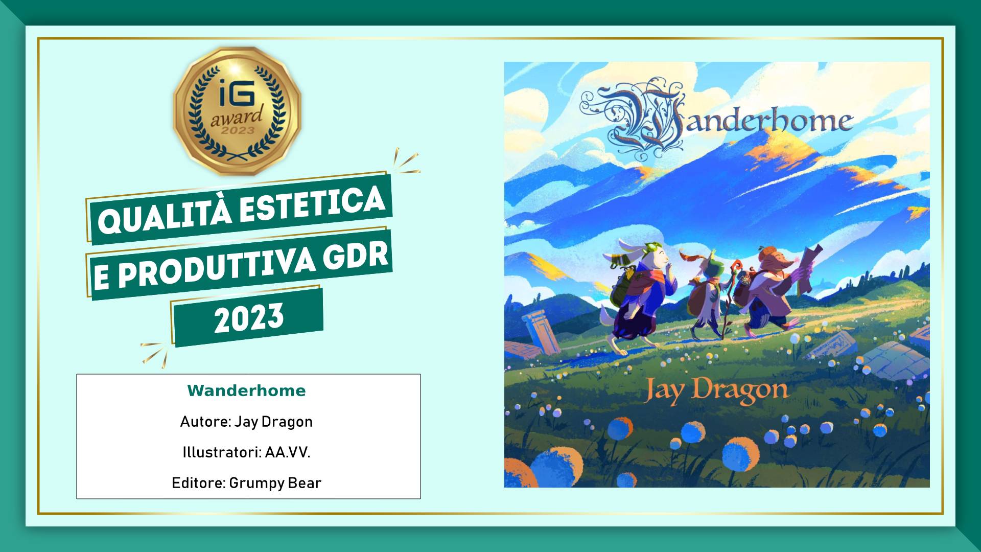 ioGioco Award 2023 - Qualità estetica e produttiva GDR